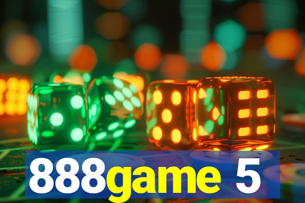 888game 5